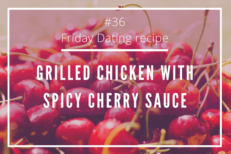Grilled Chicken with Spicy Cherry Sauce