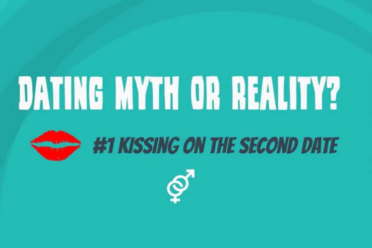 #Video: Dating myth or reality? – Kissing on the second date