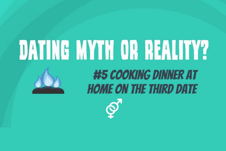 #Video – Dating myth or reality? – Cooking dinner at home on the third date