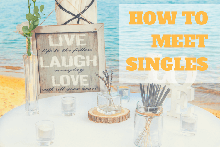 Step by step : How to meet singles