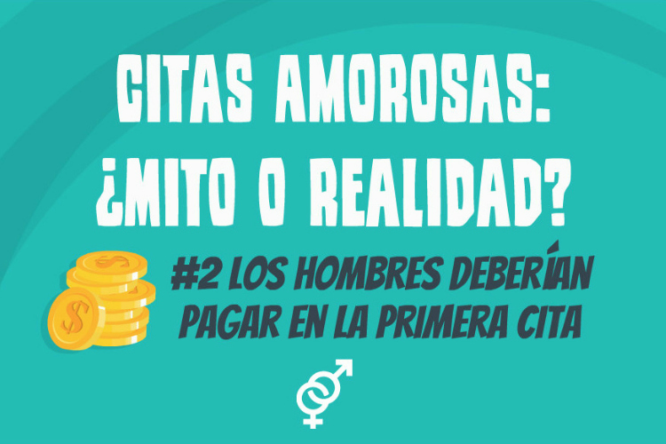 #Vídeo: Citas amorosas: ¿Mito o realidad? – Los hombres deberían pagar en la primera cita