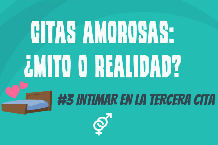 #Video: Citas amorosas: ¿mito o realidad? – Intimar en la tercera cita