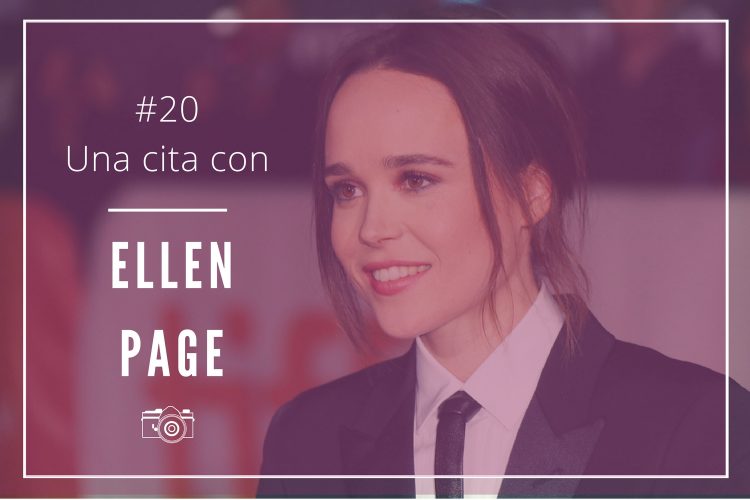 Una cita con Ellen Page