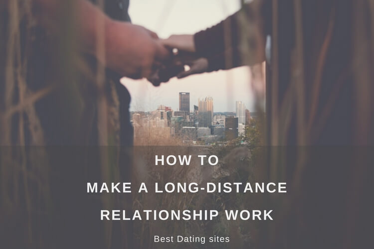 How to make a long-distance relationship work