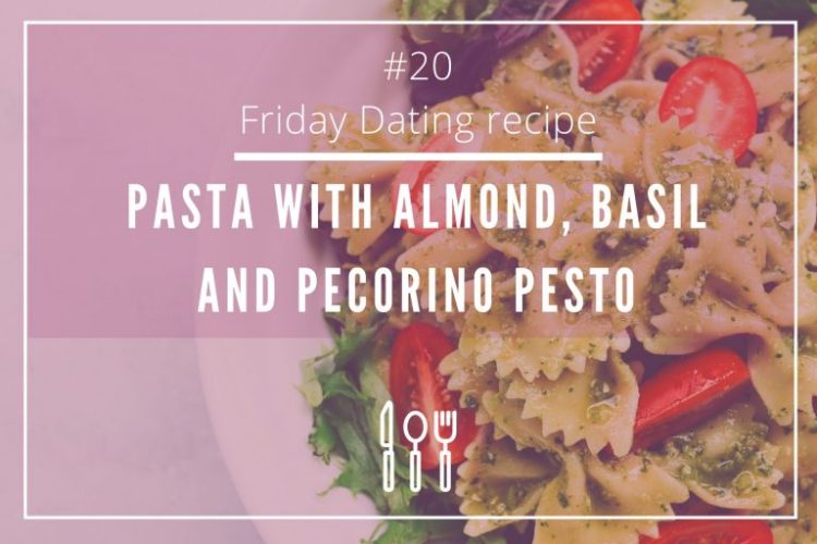 Pasta with almond, basil and pecorino pesto for a boosting date