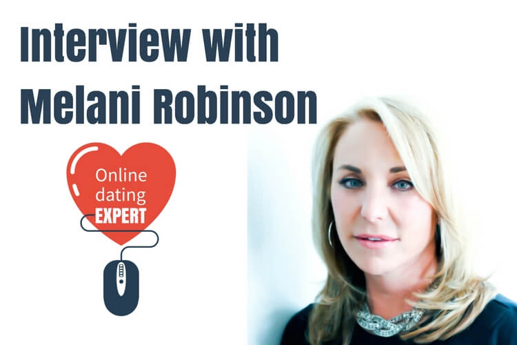 interview melani robinson online dating