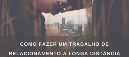 relacionamente longa distancia